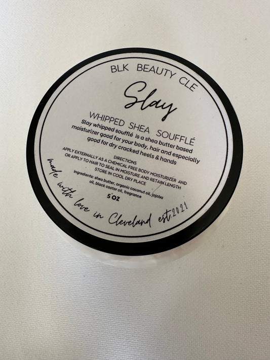 SLAY SHEA WHIPPED (skin & hair)  SOUFFLÉ 5oz.